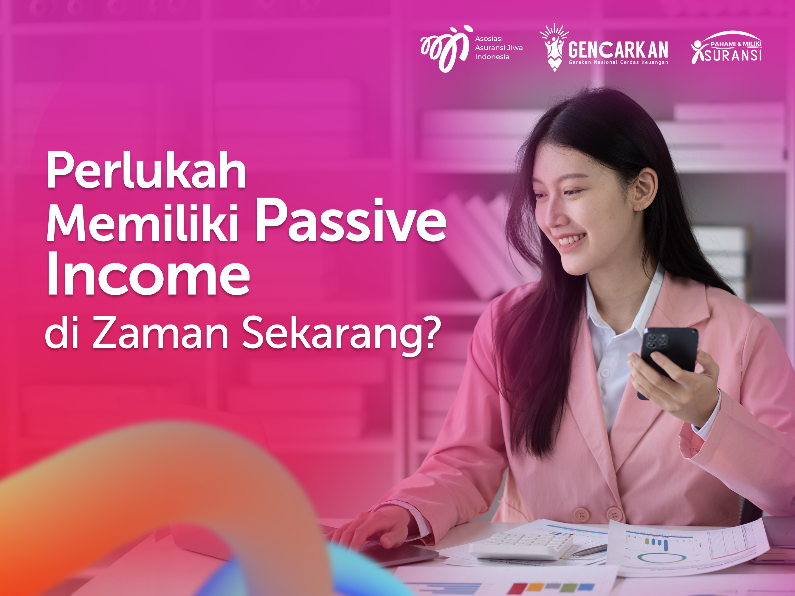 Perlukah Memiliki Passive Income di Zaman Sekarang?